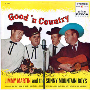 Mountain Boys Sunny Jimmy Martin