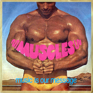 MusclesMusicIsOurMessage
