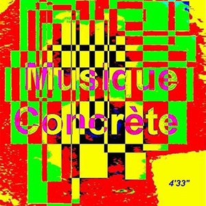 Musique Concrete 4_33