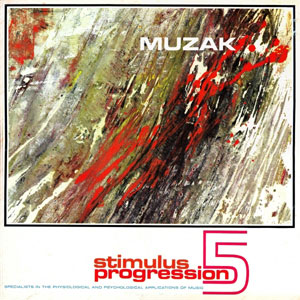 Muzak Stimulus Progression5