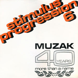 Muzak Stimulus Progression6 1974