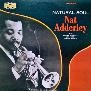 NatAdderleyNaturalSoul