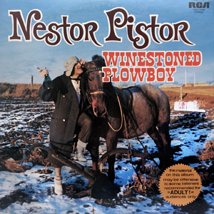 Nestor Pistor Winestoned Cowboy