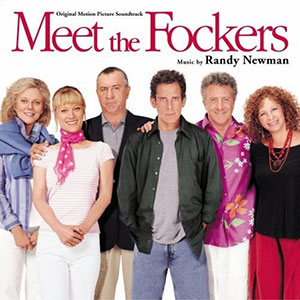 Newman Meet The Fockers Soundtrack