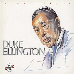 Night Train Duke Ellington