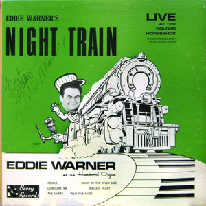 Night Train Eddie Warner