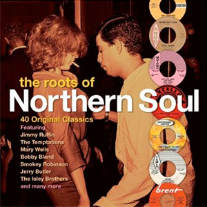 Northern Soul Roots Of