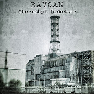 Nuclear Ravcan Chernobyl Disaster