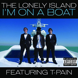 On Deck Lonely Island Im On A Boat