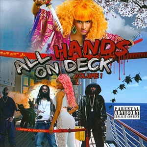On Deck Nicki Minaj All Hands
