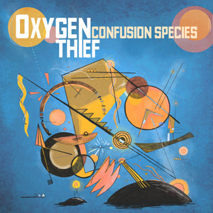 OxygenThiefConfusionSpecies