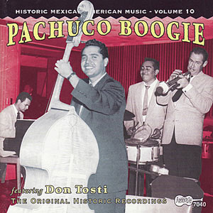 Pachuco Boogie Don Tosti
