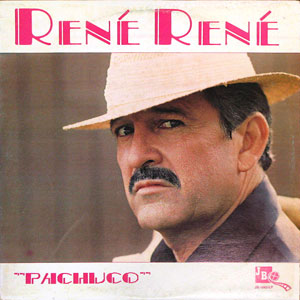 Pachuco Rene Rene