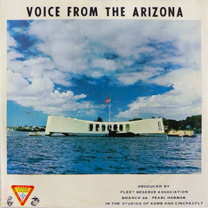 Pearl Harbor Voice From The Arizona