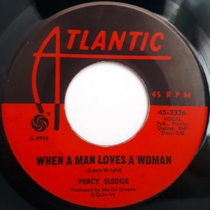 PercySledgeWhenAManLovesAWoman1966