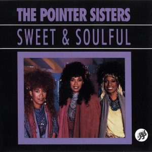 PointerSisters-SweetSoulful