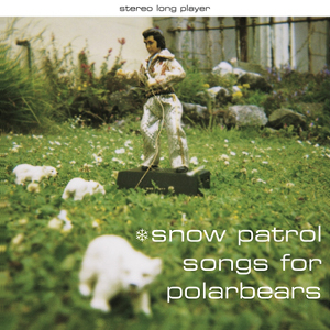 Polar Bears Snow Patrol Songs