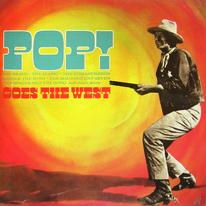 Pop Goes The West John Wayne
