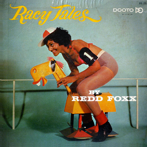 Racy Tales Redd Foxx