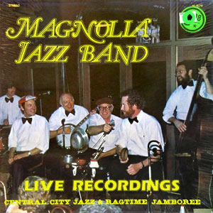 Ragtime Jamboree Magnolia Jazz Band