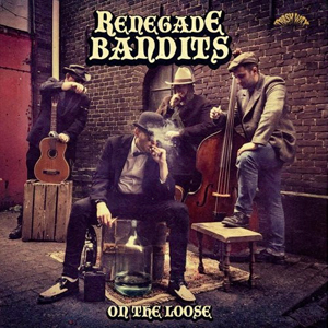 RenegadeBanditsOnTheLoose