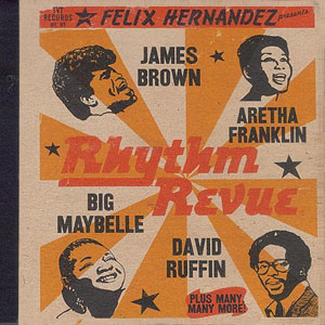 Revue Felix Hernandez Rhythm