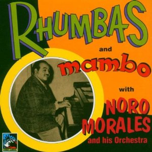 Rhumbas Mambos Morales
