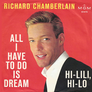 RichardChamberlainAllIHaveToDoISDream