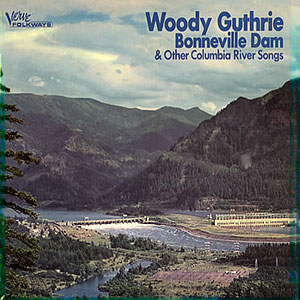 Rivers US Columbia Woody Guthrie