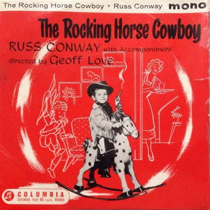 Rocking Horse Cowboy Russ Conway
