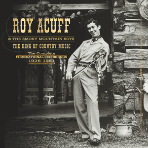 Roy Acuff King Of Country Music