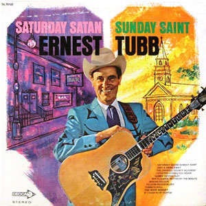 Saint Sunday Satan Saturday Ernest Tubb