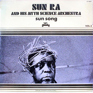 Science Myth Archestra Sun Song Sun Ra