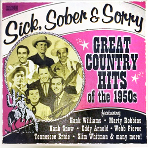 Sick Sober Sorry 50s Country Hits