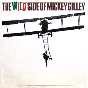 Side Wild Mickey Gilley