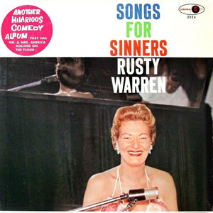 Sinners Songs Rusty Warren
