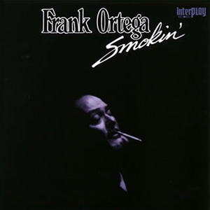 Smokin Frankie Ortega