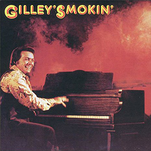 Smokin Mickey Gilley
