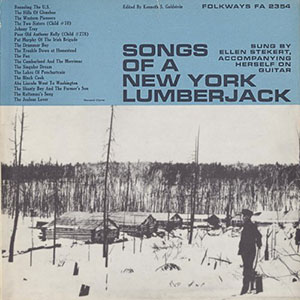 Songs Of A New York Lumberjack