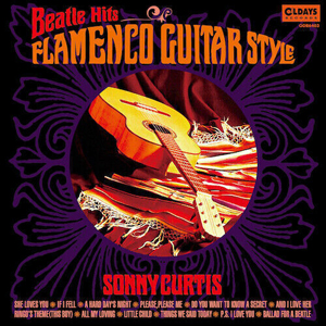 SonnyCurtisBeatleHitsFlamencoGuitarStyle