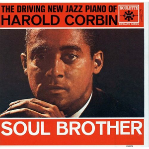 Soul Brother Harold Corbin