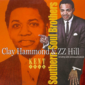 Soul Brothers Clay Hammond ZZ Hill