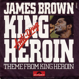 Spoken James Brown 72 King Heroin