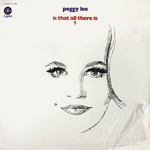 Spoken Peggy Lee 69 Is That All There Is