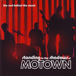 StandingInTheShadowsOfMotown