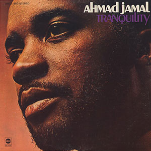 Stewart Ahmad Jamal Tranquility