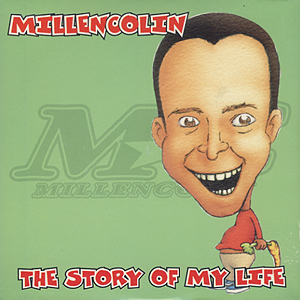 Story Of My Life Millencolin
