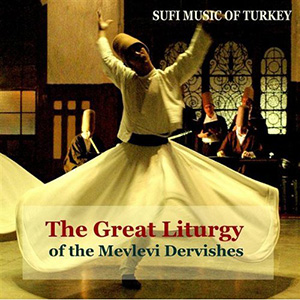 Sufi The Great Liturgy