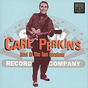 Sun Session Carl Perkins