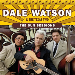 Sun Session Dale Watson